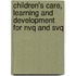 Children's Care, Learning And Development For Nvq And Svq