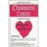 Cholesterol Control Three Week Plan Handbook and Cookbook door Patricia Krimmel