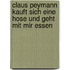 Claus Peymann kauft sich eine Hose und geht mit mir essen