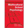 Comprehensive Handbook Of Multicultural School Psychology door Craig Frisby