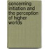 Concerning Initiation And The Perception Of Higher Worlds