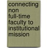 Connecting Non Full-Time Faculty to Institutional Mission door Leora Baron