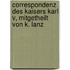 Correspondenz Des Kaisers Karl V, Mitgetheilt Von K. Lanz