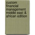 Custom Financial Management Middle East & African Edition
