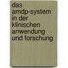 Das Amdp-system In Der Klinischen Anwendung Und Forschung door Onbekend