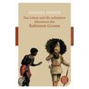 Das Leben und die seltsamen Abenteuer des Robinson Crusoe door Danial Defoe