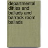 Departmental Ditties And Ballads And Barrack Room Ballads door Rudyard Kilpling