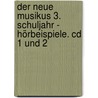 Der Neue Musikus 3. Schuljahr - Hörbeispiele. Cd 1 Und 2 door Onbekend