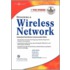 Designing a Wireless Network Designing a Wireless Network