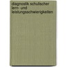Diagnostik schulischer Lern- und Leistungsschwierigkeiten door Hermann Schöler