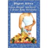 Digest Alive Lose Weight and Build a Great Body Naturally door Mr. Acharya D. Hargreaves