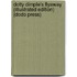 Dotty Dimple's Flyaway (Illustrated Edition) (Dodo Press)
