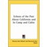 Echoes Of The Past About California And In Camp And Cabin