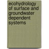 Ecohydrology Of Surface And Groundwater Dependent Systems by Unknown
