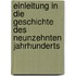 Einleitung In Die Geschichte Des Neunzehnten Jahrhunderts