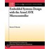 Embedded System Design With The Atmel Avr Microcontroller