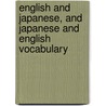 English and Japanese, and Japanese and English Vocabulary by Walter Henry Medhurst