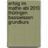 Erfolg im Mathe-Abi 2010 Thüringen Basiswissen Grundkurs