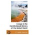 Essays In The Constitutional History Of The United States