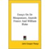 Essays On De Maupassant, Anatole France And William Blake