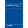 Europäische Identitäten - Eine europäische Identität? door Onbekend