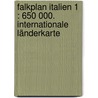 Falkplan Italien 1 : 650 000. Internationale Länderkarte by Unknown