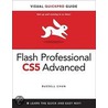 Flash Professional Cs5 Advanced For Windows And Macintosh by Russell Chun