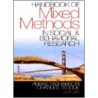 Handbook of Mixed Methods in Social & Behavioral Research by Charles Teddlie