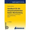 Handbuch für die Ortspolizeibehörden Baden-Württemberg door Georg Huttner