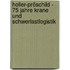 Holler-Pröschild - 75 Jahre Krane und Schwerlastlogistik