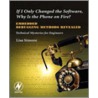 If I Only Changed the Software, Why Is the Phone on Fire? door Lisa Simone