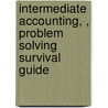 Intermediate Accounting, , Problem Solving Survival Guide by Jerry J. Weygandt