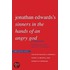 Jonathan Edwards's "Sinners in the Hands of an Angry God"