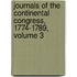 Journals Of The Continental Congress, 1774-1789, Volume 3
