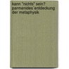 Kann "Nichts" sein? Parmenides´Entdeckung der Metaphysik door Giuseppe Scuto