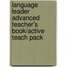 Language Leader Advanced Teacher's Book/Active Teach Pack door Grant Kempton