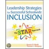Leadership Strategies For Successful Schoolwide Inclusion door Dennis Munk