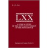 Lexical Study Of The Septuagint Version Of The Pentateuch door J.A.L. Lee