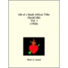 Life Of A South African Tribe (Social Life) Vol. 1 (1926) by Henri A. Junod