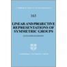 Linear And Projective Representations Of Symmetric Groups by Alexander Kleshchev