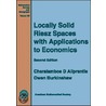 Locally Solid Riesz Spaces With Applications To Economics door Owen Burkinshaw