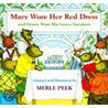 Mary Wore Her Red Dress and Henry Wore His Green Sneakers door Merle Peek