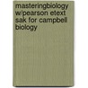Masteringbiology W/Pearson Etext Sak For Campbell Biology by Jane B. Reece