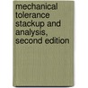 Mechanical Tolerance Stackup and Analysis, Second Edition by Bryan R. Fischer