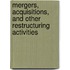Mergers, Acquisitions, And Other Restructuring Activities