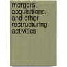 Mergers, Acquisitions, And Other Restructuring Activities door Donald M. Depamphilis