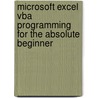 Microsoft Excel Vba Programming For The Absolute Beginner door Michael Vine