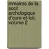 Mmoires de La Socit Archologique D'Eure-Et-Loir, Volume 2