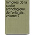 Mmoires de La Socite Archologique de L'Orlanais, Volume 7