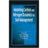 Modeling Carbon and Nitrogen Dynamics for Soil Management door M. J. Shaffer